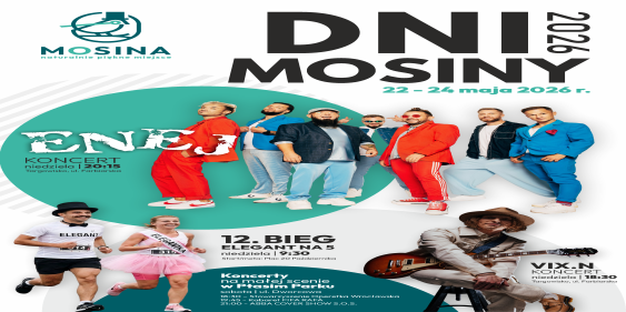 Dni Mosiny, 22 - 24 maja 2026