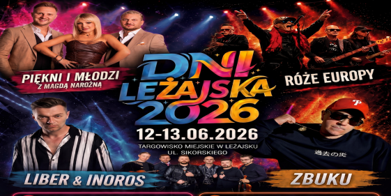 Dni Leżajska, 12 - 14 czerwca 2026