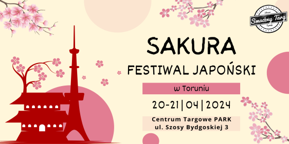 AKURA - Festiwal Japoński, Toruń, 20 - 21 kwietnia 2024