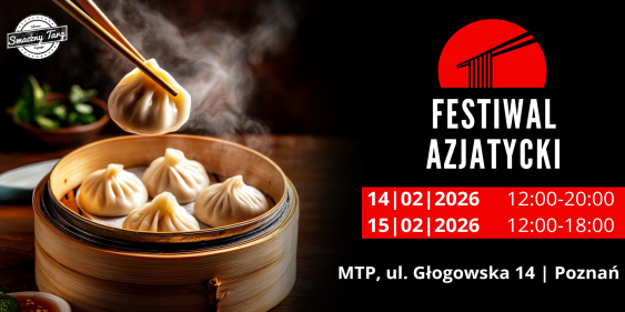 Festiwal Azjatycki, Poznań, 14 - 15  lutego 2026