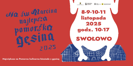 Festiwal Gęsiny, Swołowo, 8 - 11 listopada